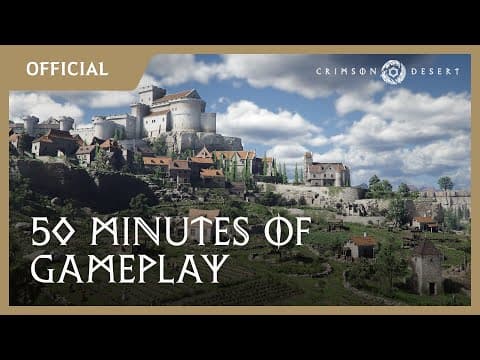 50 Minutes of Early Gameplay | Crimson Desert
