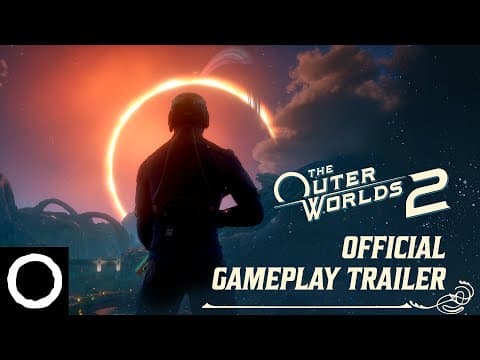 The Outer Worlds 2 - Official Gameplay Trailer