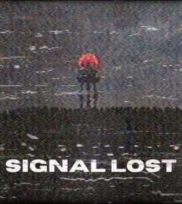 Signal Lost image