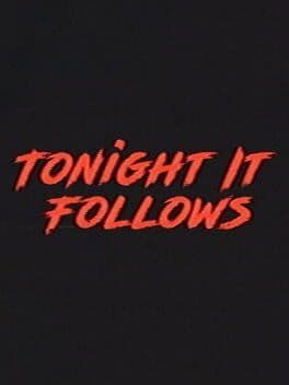 Tonight It Follows image